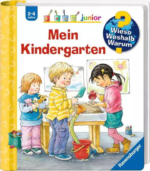 Wieso? Weshalb? Warum? junior: Mein Kindergarten - Das perfekte Buch für den Kita-Start
