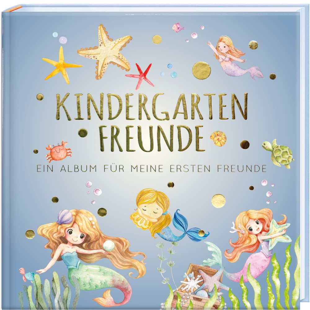 Kindergartenfreunde MEERJUNGFRAU – Freundebuch ab 3 Jahre